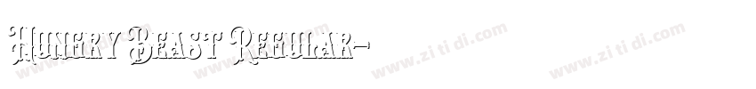 Hungry Beast Regular字体转换 Hungry Beast Regular字体转换